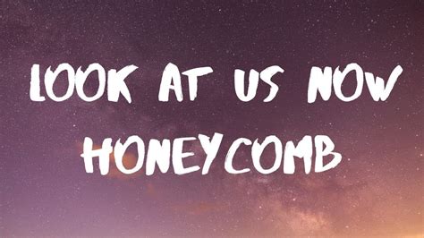 look at us now cifra|look at us now honeycomb.